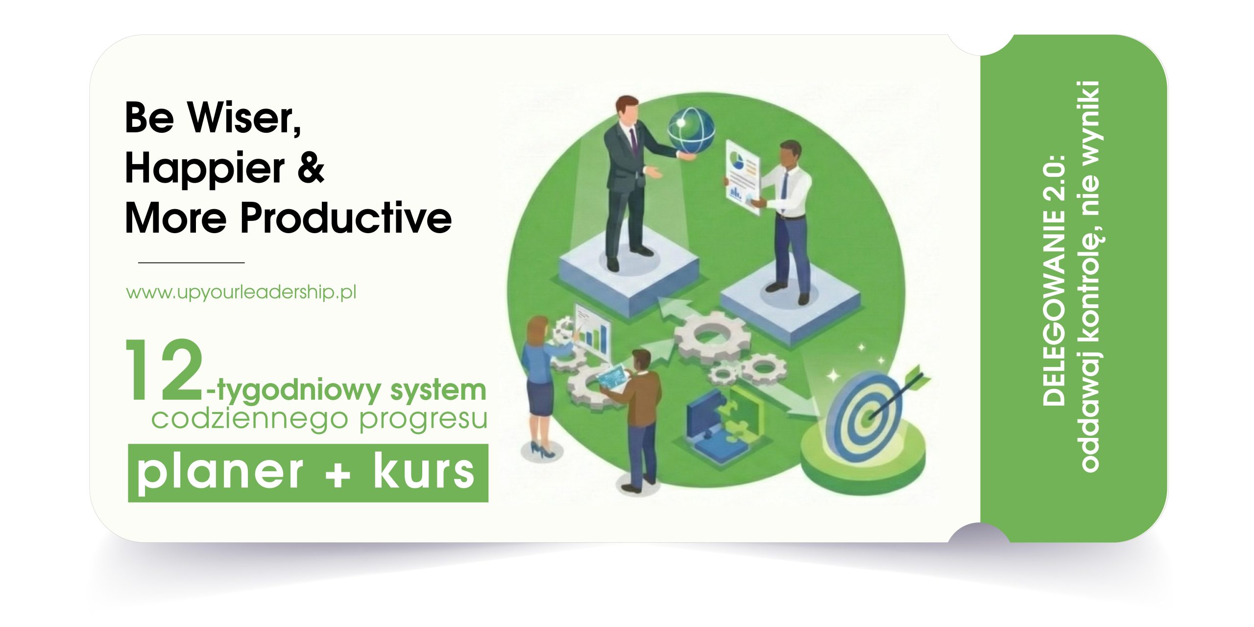 Delegowanie 2.0: Oddawaj kontrolę, nie wyniki